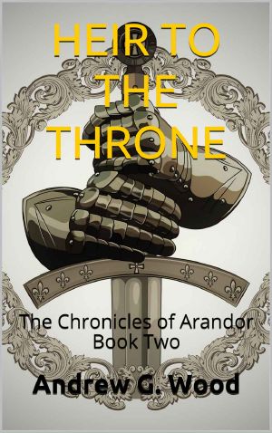 [The Chronicles of Arandor 02] • Heir to the Throne